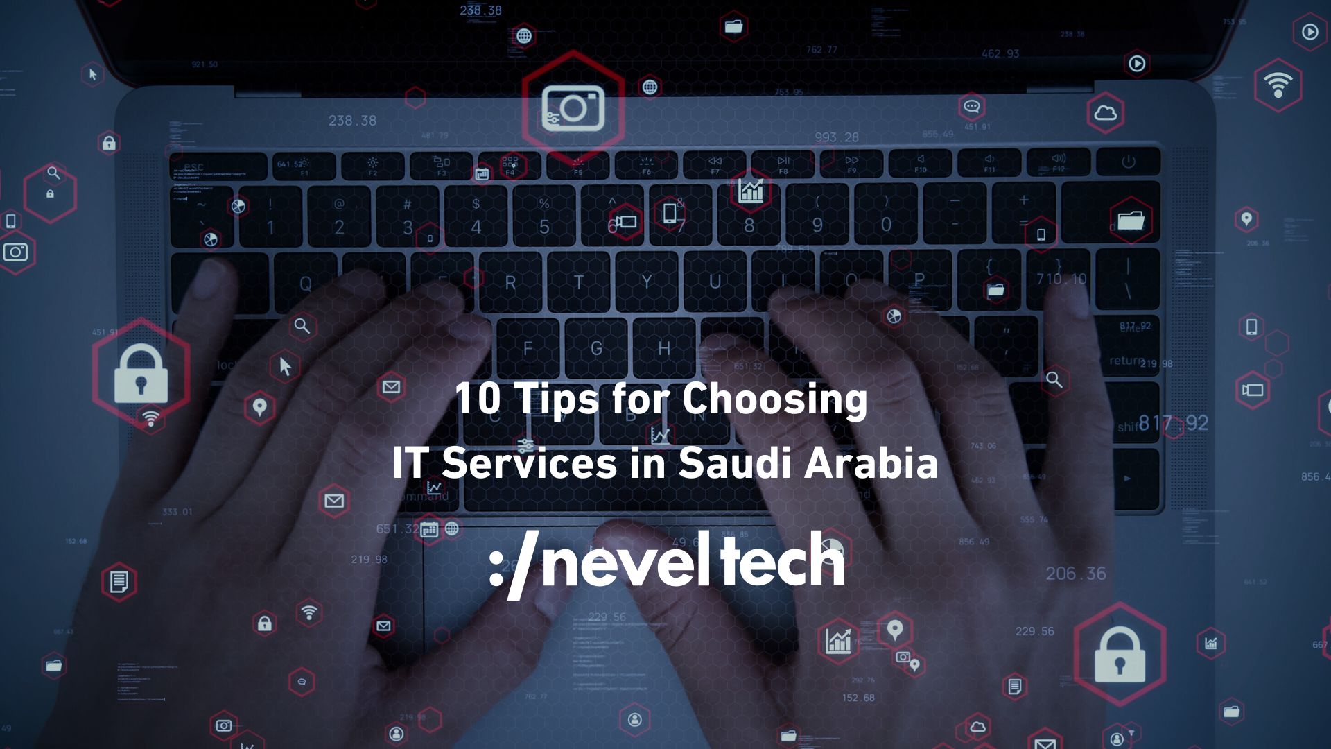 10 Essential Tips for Choosing IT Services in Saudi Arabia